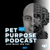 Pet Purpose Podcast artwork