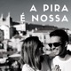 "A Pira é Nossa" com Felipe Waltrick e Rafa Ronconi