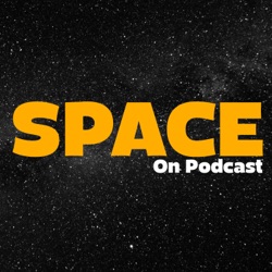 SPACE On Podcast
