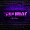 ‘Sup Mate - with Aadam & Aradh artwork