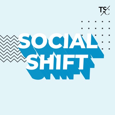 The Social Shift Podcast The Social Shift Podcast