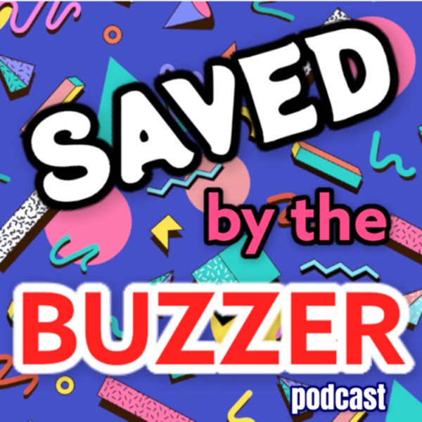 Saved By The Buzzer Artwork