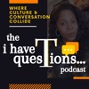 I Have Questions Podcast artwork