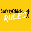 Safety Chick Rules artwork