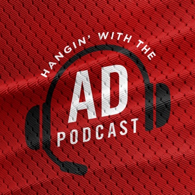 Hangin With The AD Podcast Hangin With The AD Podcast