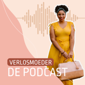 Verlosmoeder De Podcast - VerlosMoeder