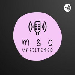 M & Q Unfiltered 