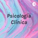Psicología Clínica