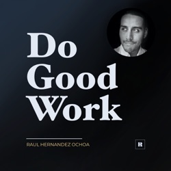 #dogoodwork