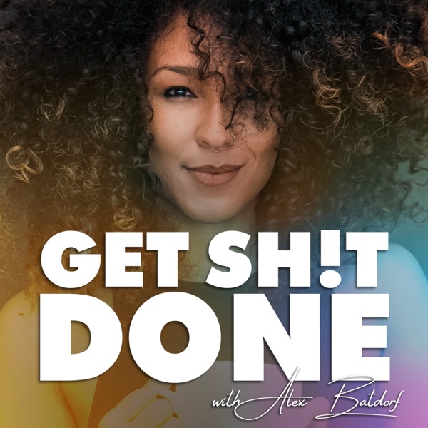 Get Sh!t Done Artwork