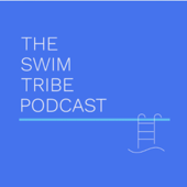 The Swim Tribe Podcast - Caroline Saxon