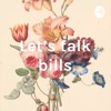 Let's talk bills artwork