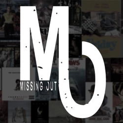 Missing Out Podcast AFTER SHOW! - Retrospective on the Introspective Retrospective