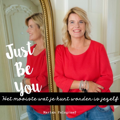 Just Be You Podcast Just Be You Podcast