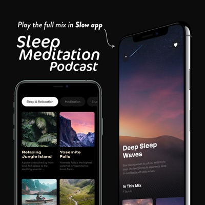 Sleep Meditation Podcast: The Podcast That Helps You Sleep đ´Nature Sounds & ASMR Sleep Triggers Sleep Meditation Podcast: The Podcast That Helps You Sleep đ´Nature Sounds & ASMR Sleep Triggers