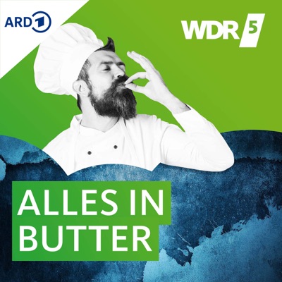 Wdr5 Alles In Butter Rezepte Wdr5 Alles In Butter Rezepte