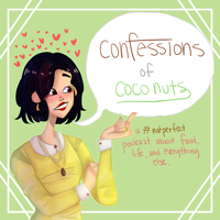 Confessions of Coco Nuts podcast