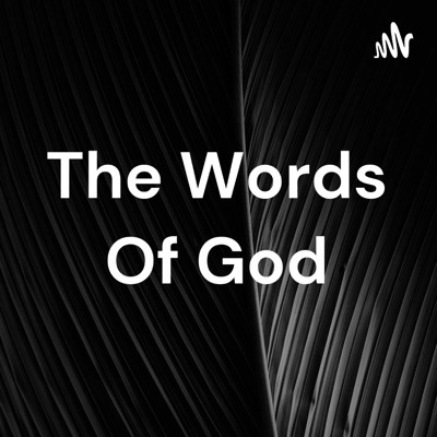 The Words Of God The Words Of God