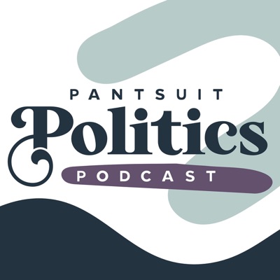 Pantsuit Politics Pantsuit Politics