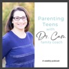 Parenting Teens with Dr. Cam artwork