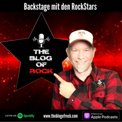 THE BLOG OF ROCK ⚡ Backstage mit den Rockstars (Das Hardrock & Heavy Metal Podcast Musik Magazin: Interviews / Reviews / Live / Musiklegenden) THE BLOG OF ROCK ⚡ Backstage mit den Rockstars (Das Hardrock & Heavy Metal Podcast Musik Magazin: Interviews / Reviews / Live / Musiklegenden)