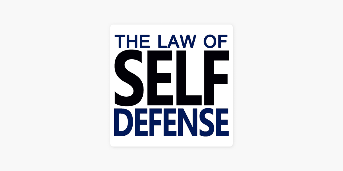 law-of-self-defense-on-apple-podcasts