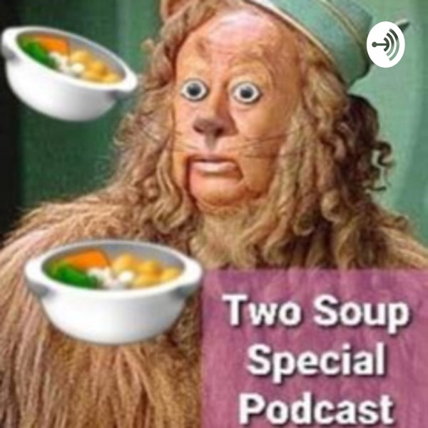 Artwork for Two Soup Special with The Butt and Friends