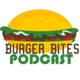 Burger Bites Ep. 78 - Josh Engler part 2