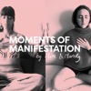 Moments of Manifestation artwork