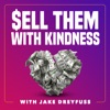 Sell Them With Kindness artwork