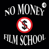 No Money Film School - No Money Film School