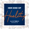 Her Kind of Healthy – Sanford Health News artwork