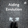 Aiding Evolution - Episode 1 artwork