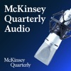 McKinsey Quarterly Audio