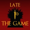 Late to the Game artwork