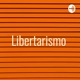 ¿Somos nuestros propios dueños? El libertarismo