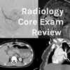 Radiology Core Exam Review  artwork