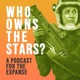 Who Owns the Stars: The Expanse Podcast