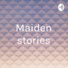 Maiden stories by Dhanashree artwork