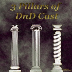 3 Pillars of DnD Cast