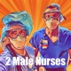 2 Male Nurses 