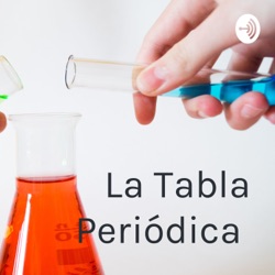 La Tabla Periódica 