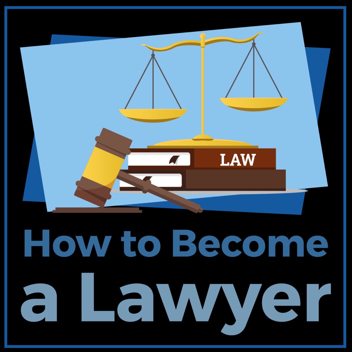 How to Become a Lawyer – Lyssna här – Podtail