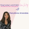 The Teaching History Her Way Podcast artwork