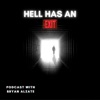 Hell Has an Exit Podcast with Bryan Alzate artwork