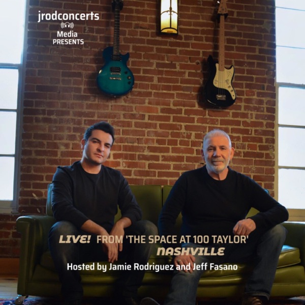 Jrodconcerts Presents: 'LIVE! From The Space at 100 Taylor' with Jamie Rodriguez and Jeff Fasano Artwork