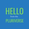 Hello From the Pluriverse artwork