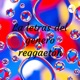 La letras del genero reggaetón