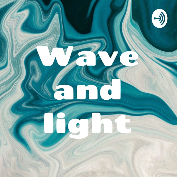 Wave and light Artwork