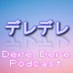 Dere Dere Radio デレデレラジオ